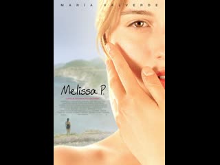 melissa: an intimate diary   melissa p. (2005) italy, spain